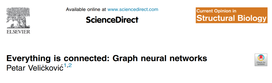 论文 | 一切皆可连接：图神经网络 | 大牛GAT作者Petar Velickovic最新综述