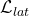 \mathcal{L}_{lat}