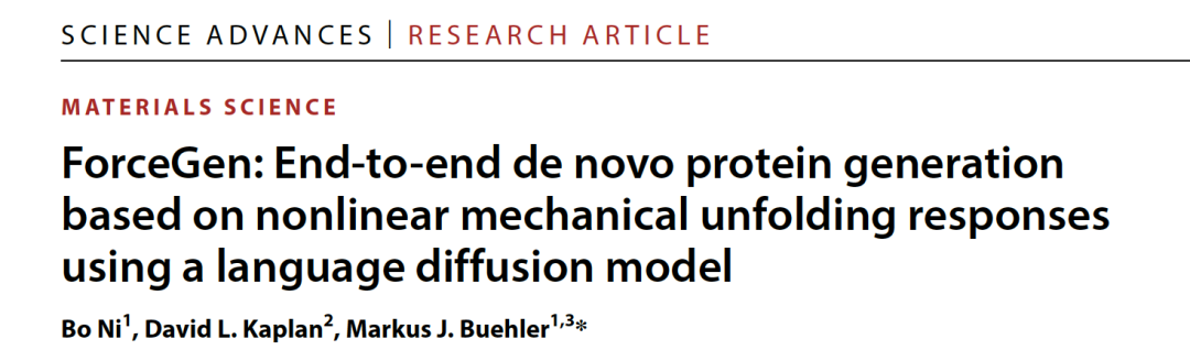 Sci. Adv. | 基于非线性机械展开响应的端到端新蛋白生成使用语言扩散模型