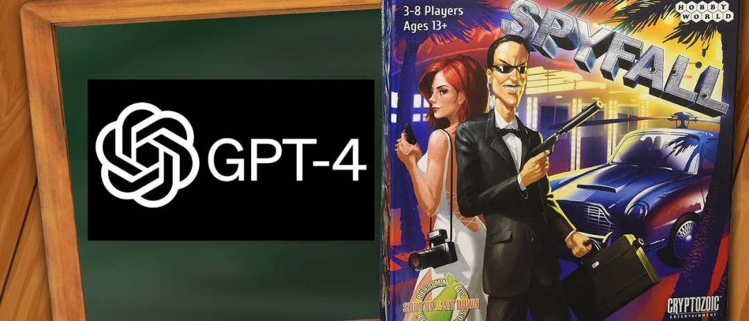 GPT-4肆虐「谁是卧底」桌游！交谈逼真，类人属性仍有发展空间