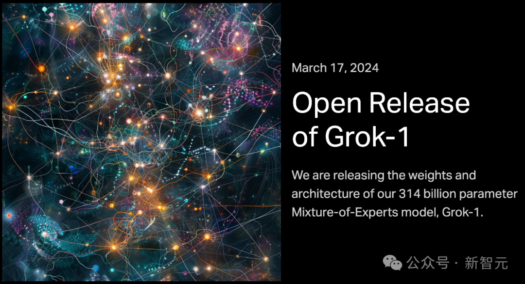 马斯克打脸OpenAI，全球最大巨无霸模型Grok-1开源！3140亿参数8个MoE，GitHub狂揽6k星