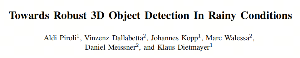 雨天一样强 | 3D目标检测如何解决雨雪等恶劣天气的影响？