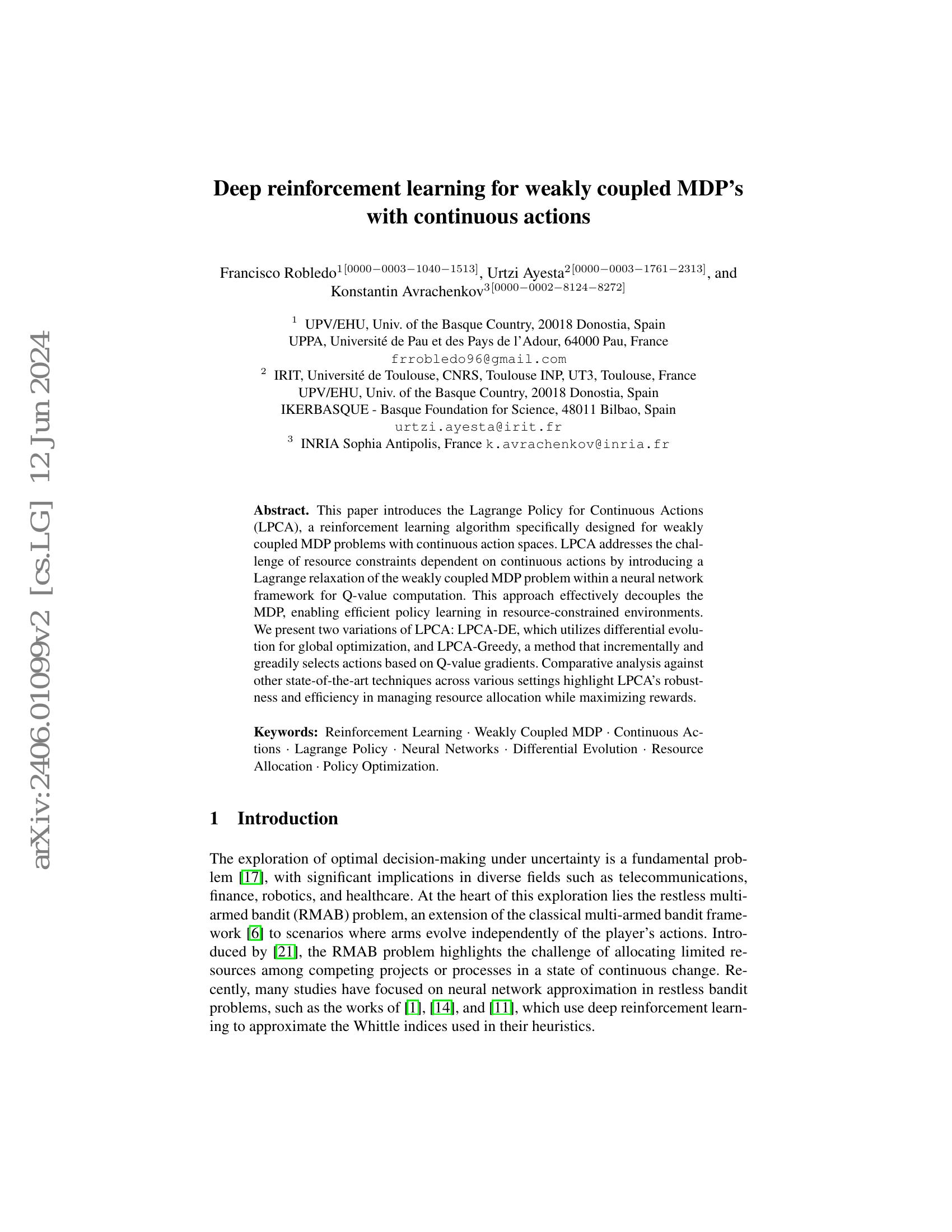 Deep reinforcement learning for weakly coupled MDP's with continuous ...