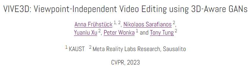 Meta感知实验室提出VIVE3D:使用3D感知GANs的视角独立视频编辑