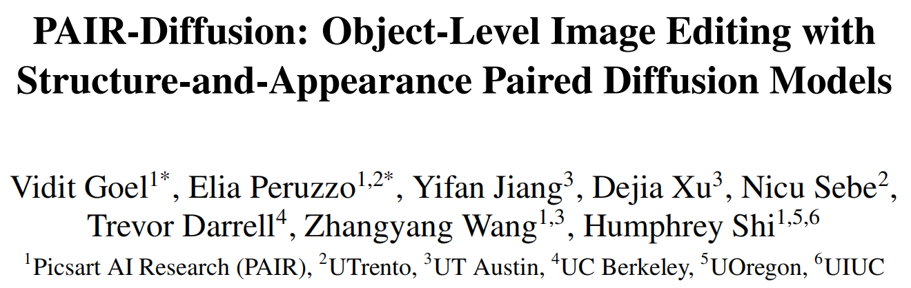 PAIR&伯克利等知名高校提出PAIR-Diffusion，利用结构和外观对扩散模型进行对象级别的编辑
